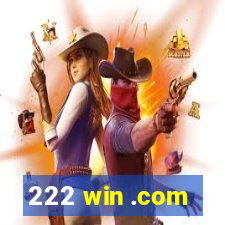 222 win .com